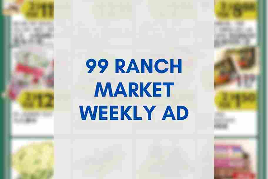 99 Ranch Market Weekly Ad 06/26/26 – 07/02/26